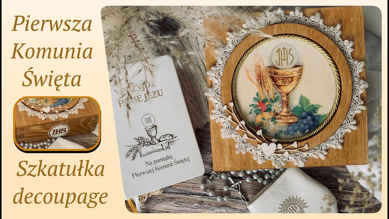 Первое Святое Причастие — декупаж шкатулки пошагово.