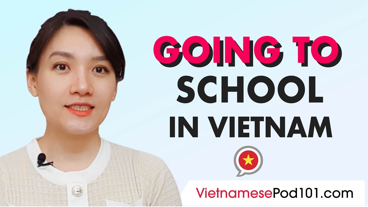 School Culture in Vietnam