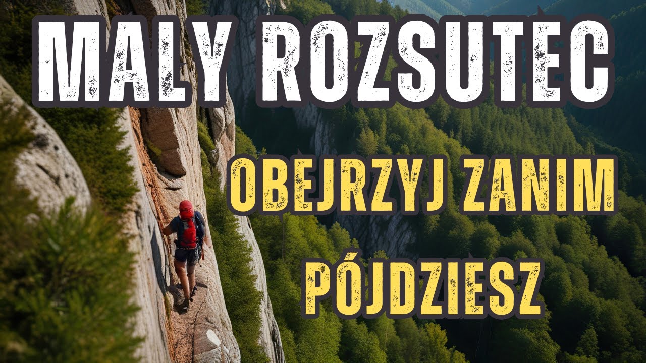 Mały Rozsutec: Najtrudniejszy Odcinek z Łańcuchami - Wyzwanie czy Przygoda?