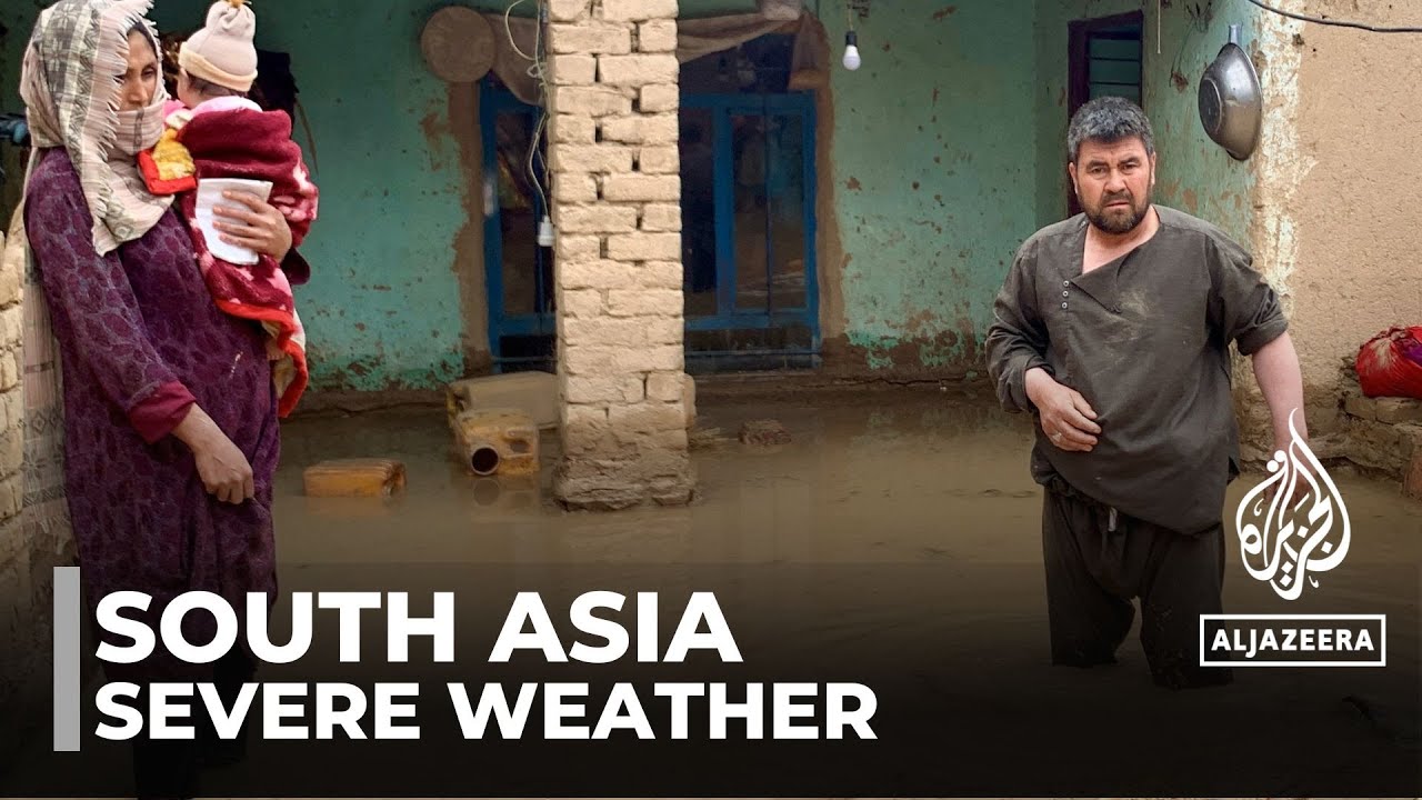 Severe flooding in Afghanistan and landslides in Nepal