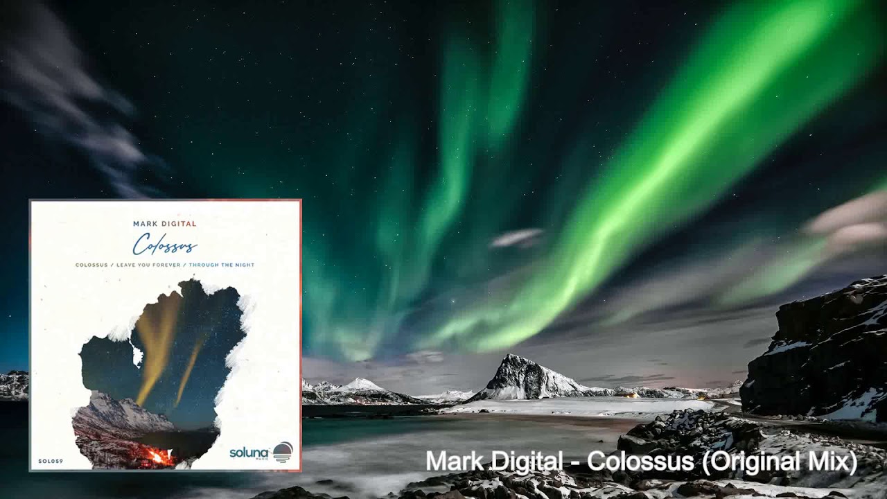 Mark Digital - Colossus (Original Mix) [Soluna Music]