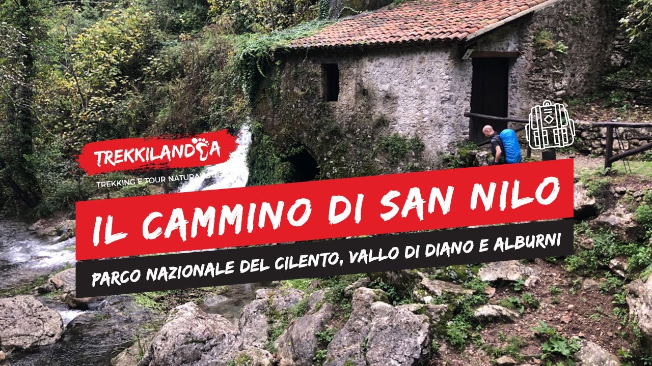 Il Cammino di San Nilo nel Parco Nazionale del Cilento