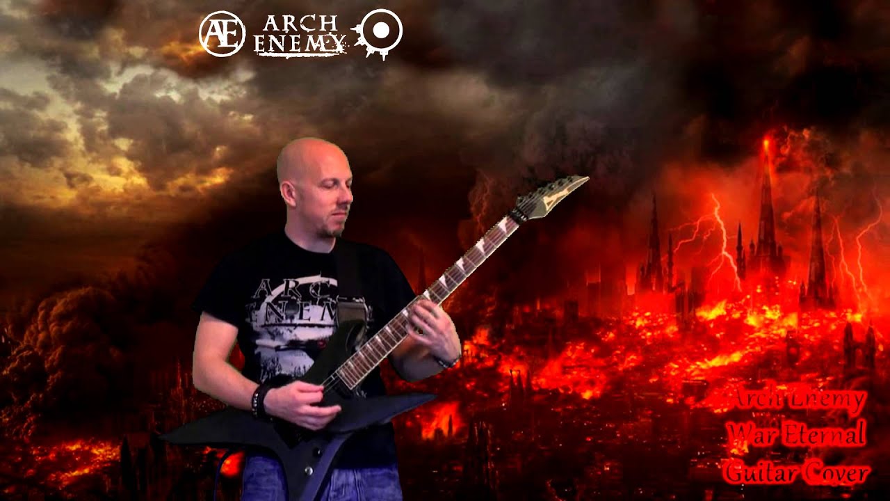 Arch Enemy War Eternal Guitar Cover