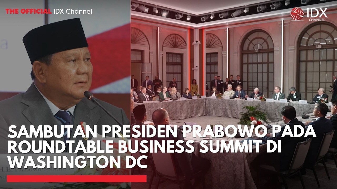 [FULL] Sambutan Presiden Prabowo pada Roundtable Business Summit di Washington DC | IDXC UPDATE