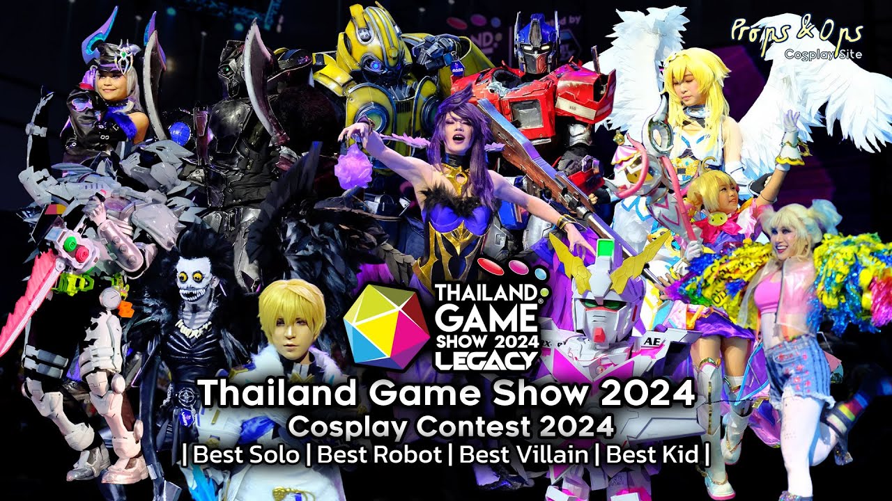 ประกวดคอสเพลย์เดี่ยว Thailand Game Show 2024 (Best Solo, Best Robot, Best Kid, Best Villain)