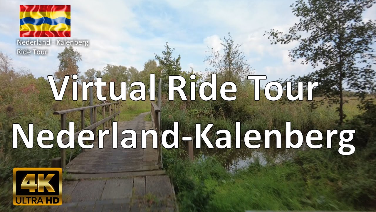 Virtual Ride Tour Nederland-Kalenberg