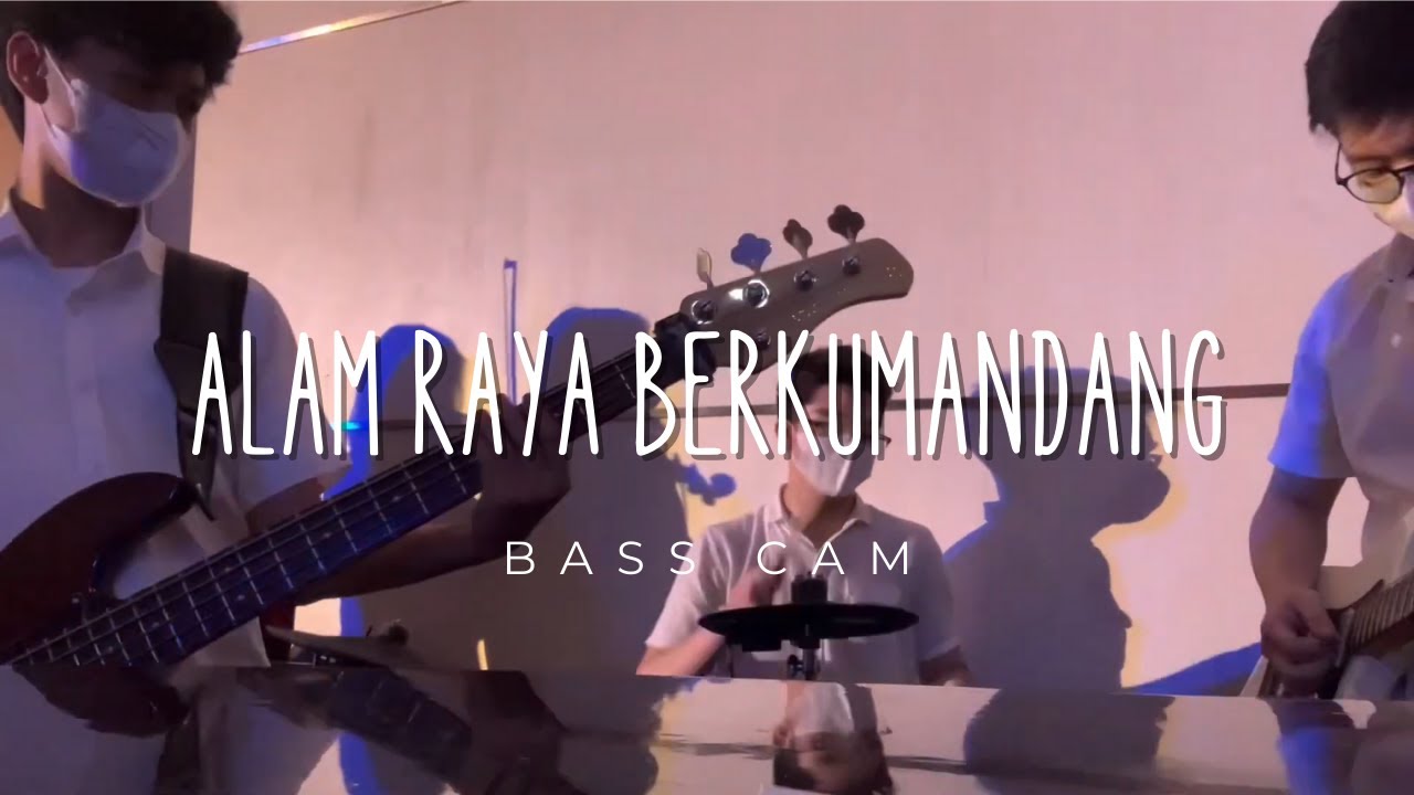 Alam Raya Berkumandang - SMAK 2 Christmas 2022 | Bass Cam