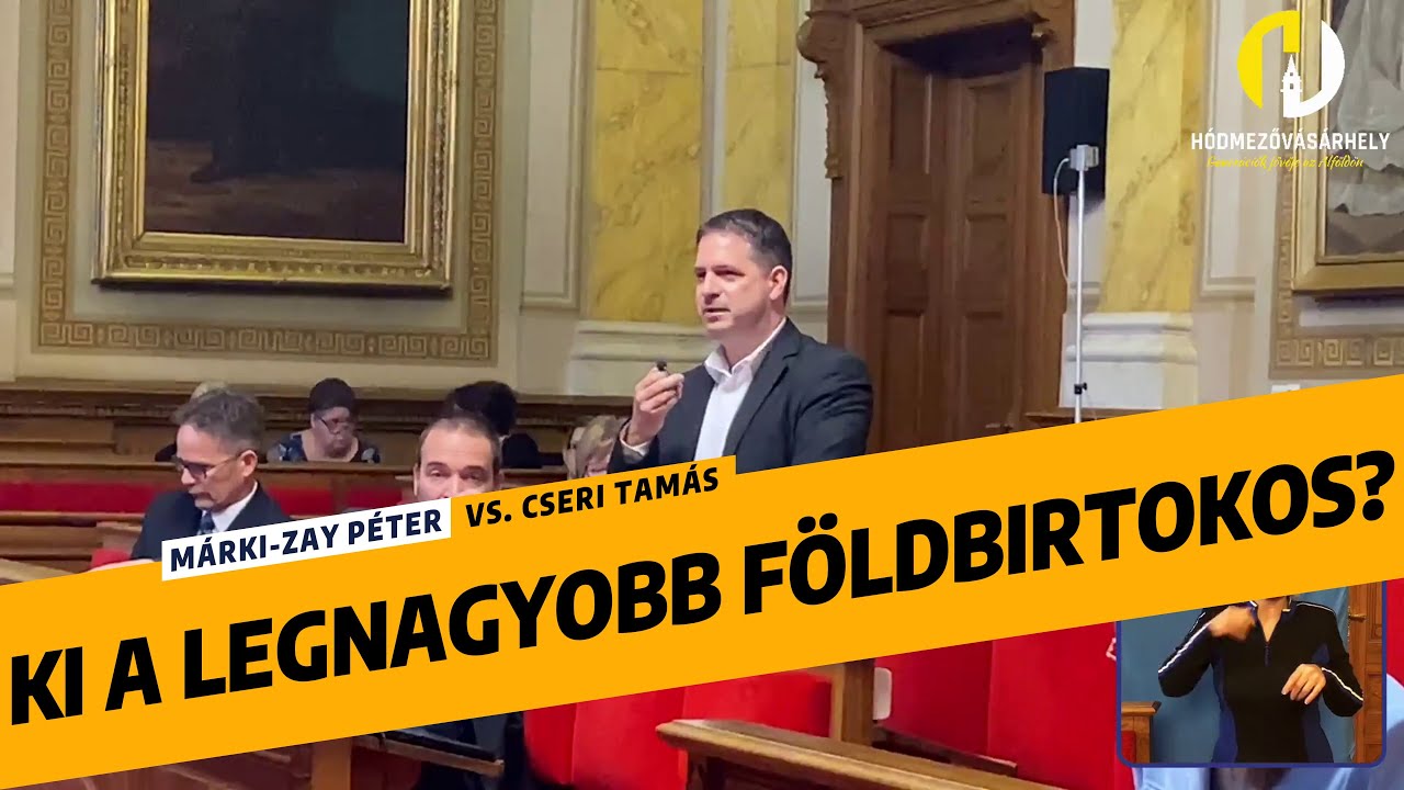 Márki-Zay Péter vs. Cseri Tamás: Ki a legnagyobb földbirtokos?