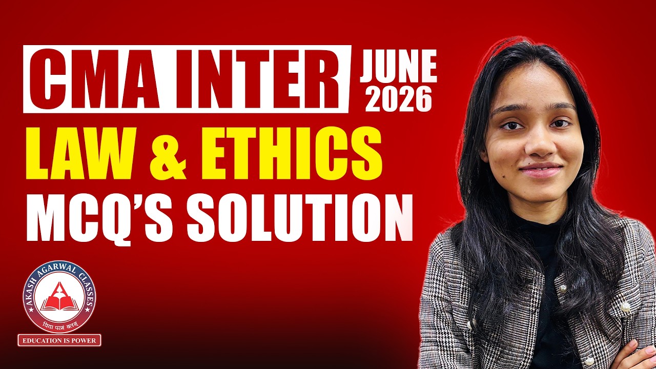 CMA Inter Law June 2026 Exams | Complete MCQ Solutions | Akash Agarwal Classes