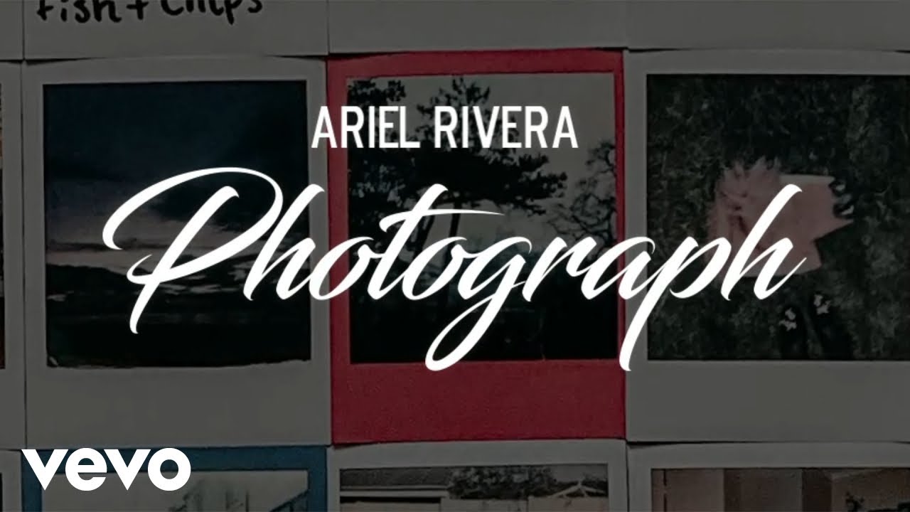 Ariel Rivera - Photograph [Lyric Video]