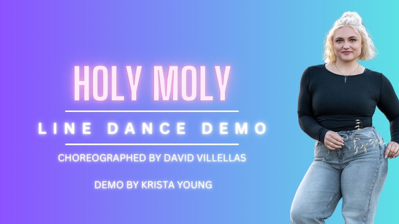 HOLY MOLY Line Dance Demo