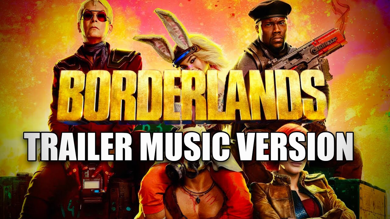 Borderlands - official trailer music version (2024 Music)