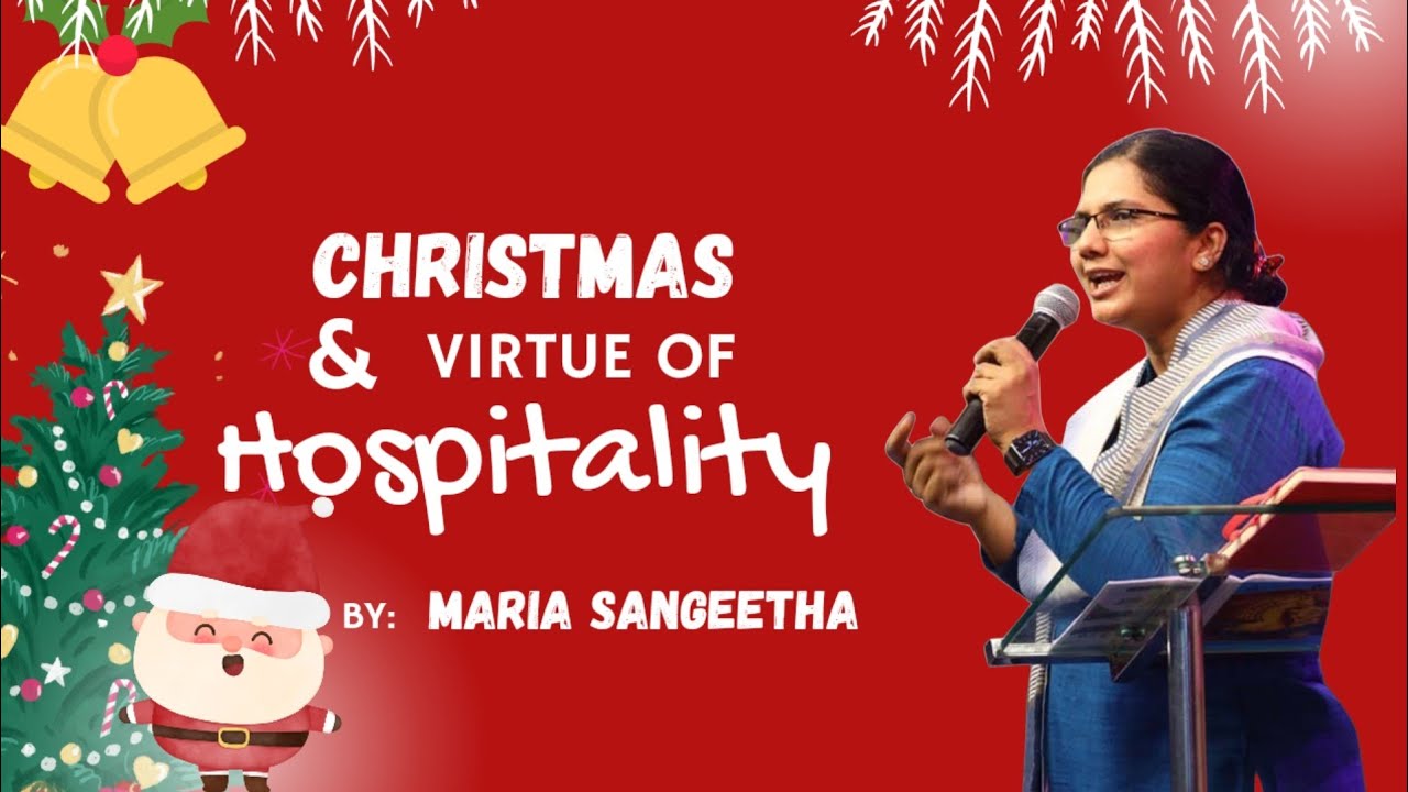 Maria Sangeetha: Christmas & Virtue of Hospitality | 23 December | Divine Goodness TV