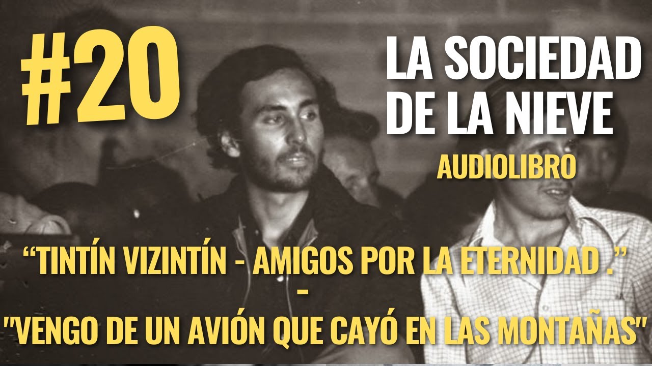 LA SOCIEDAD DE LA NIEVE de Pablo Vierci - 