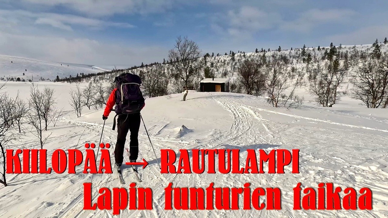 Saariselkä Erämaaladut Osa 2 – Rautulampi | Kiilopää, Niilanpää ja Sokostin Tunturimaisemat