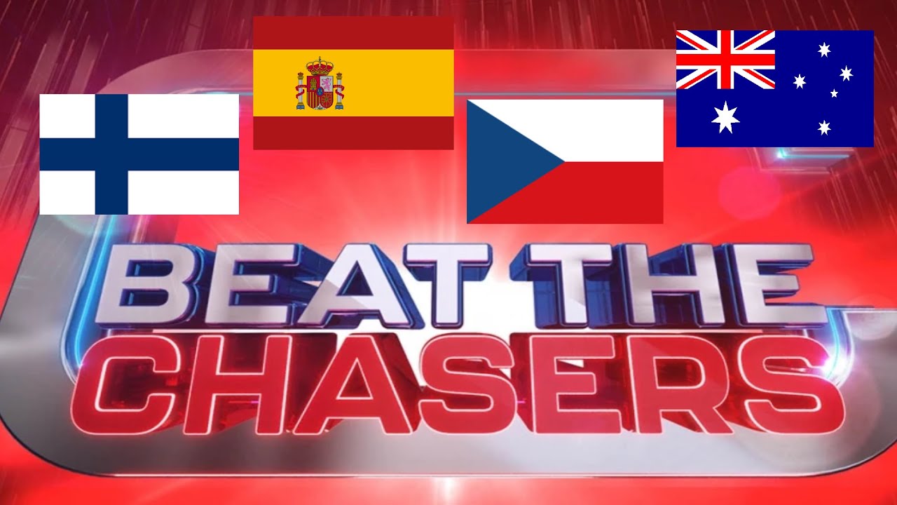 Beat the chasers from different countries