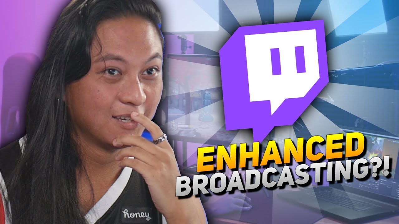 My Thoughts On Twitch’s “Enhanced Broadcasting” Changes