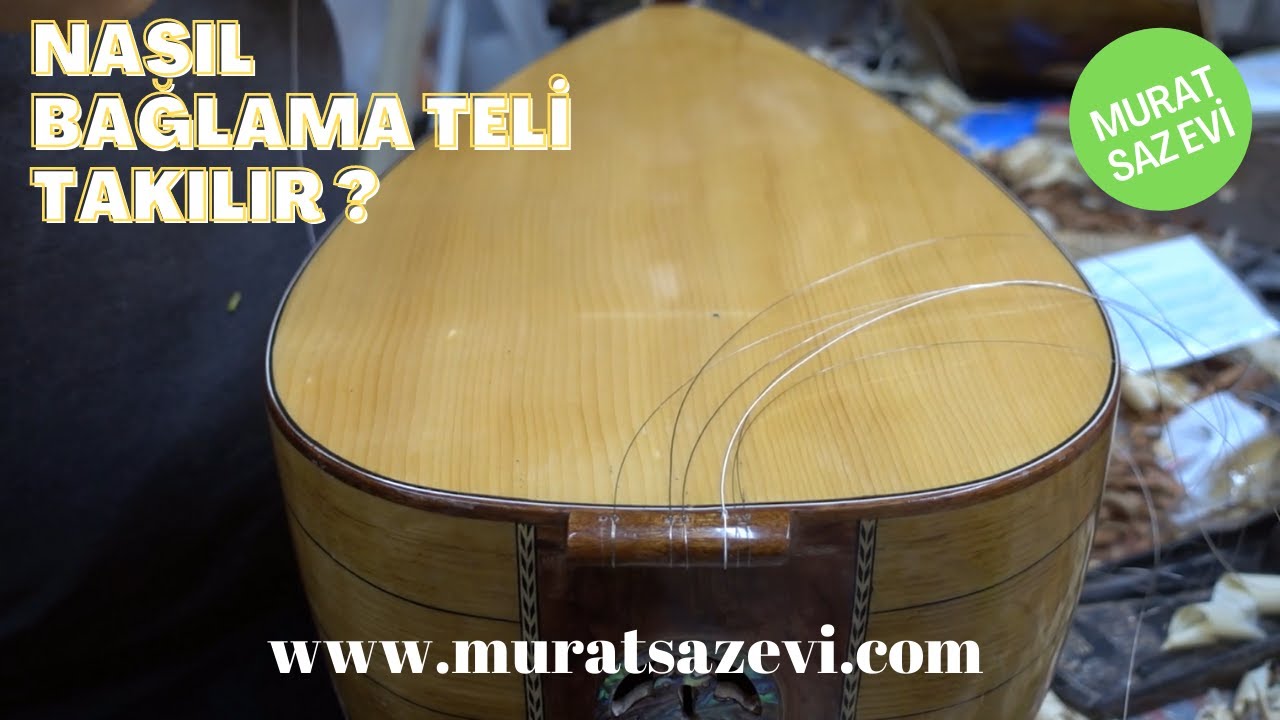Bağlama Teli Nasıl Takılır ? - Kolay Bağlama Teli Takımı