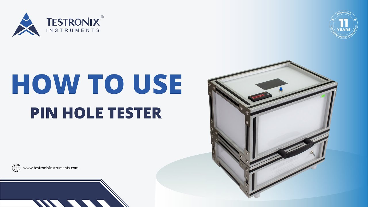 How to Use Pin Hole Tester | Testronix Instruments