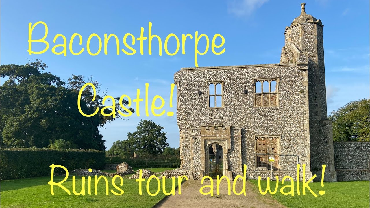 Baconsthorpe Castle tour and circular walk