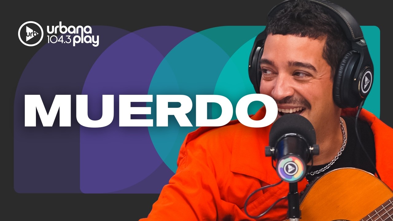 “ME CUESTA QUE LA MÚSICA NUEVA ME INTERPELE Y MILO J ME VOLÓ LA PELUCA” — Muerdo en #MúsicaEsTodo