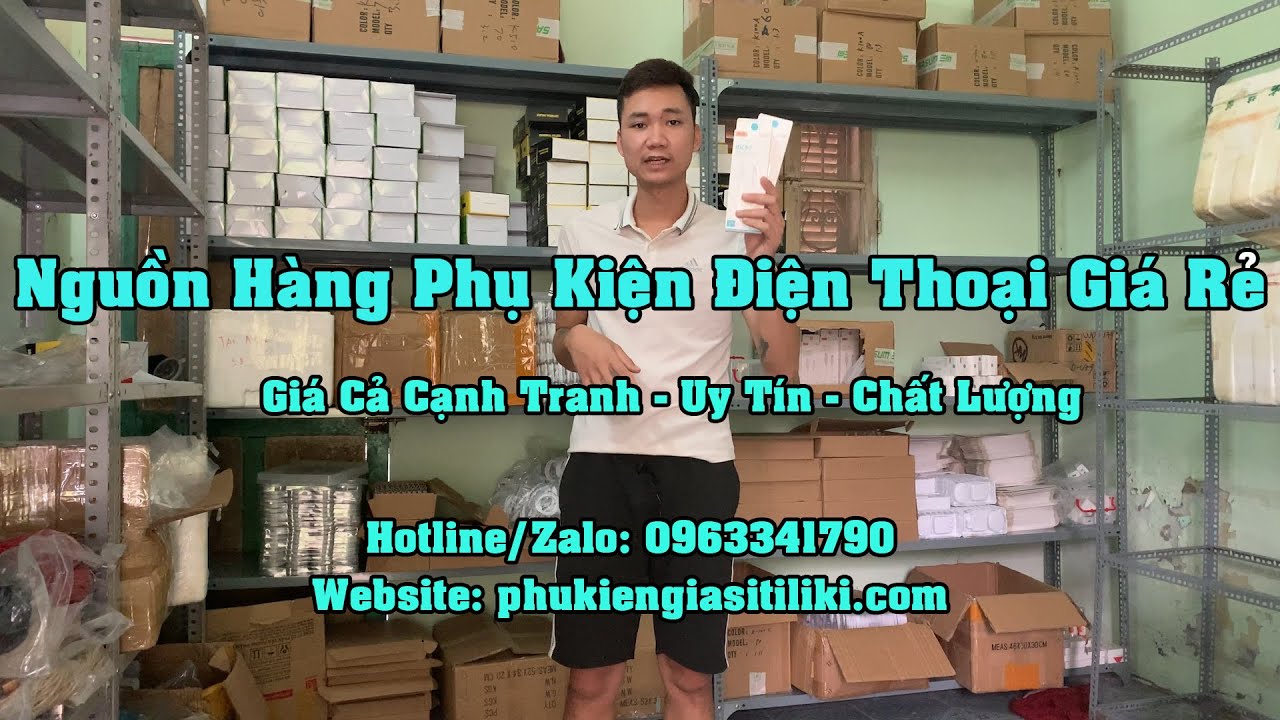 Nguồn Hàng Phụ Kiện Điện Thoại Giá Sỉ | TiLiKi