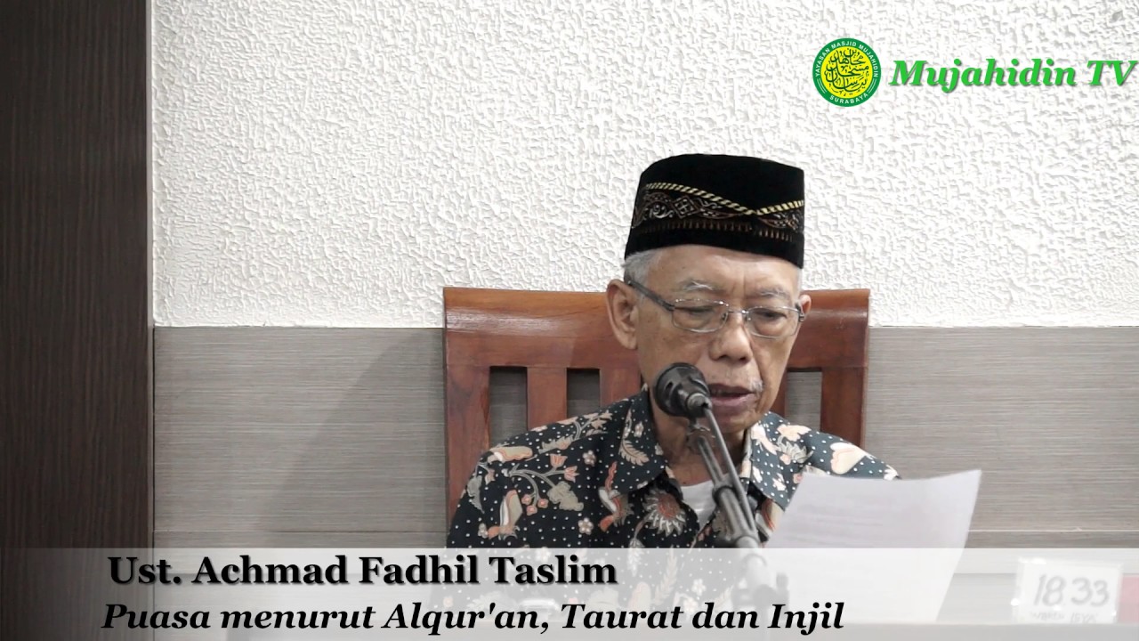 Kajian Puasa menurut Alqur'an, Taurat dan Injil serta kisah firaun Oleh Ust Achmad Fadhil Taslim