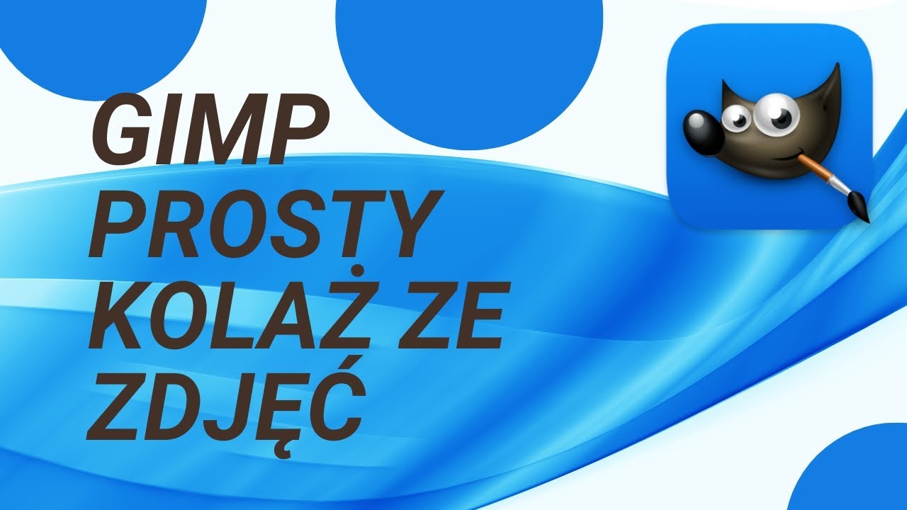 GIMP prosty kolaż ze zdjęć