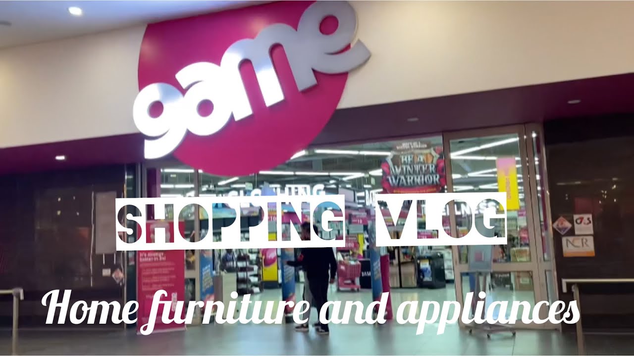 Let’s go Furniture Shopping and Appliances at Game| Home Decor Haul | Shopping on a Budget | SA vlog