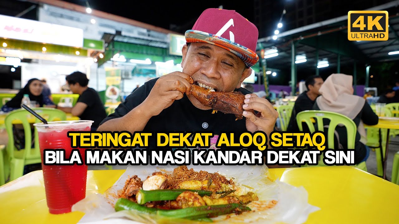 Saya CUBA NASI Kandaq KEDAH Baru BUKA Dekat SHAH ALAM (4K)