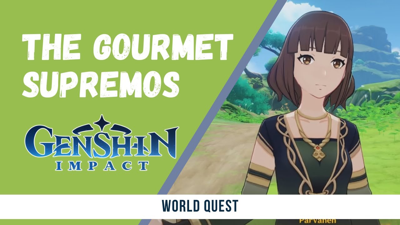 The Gourmet Supremos: Within Our Duties | World Quest | Genshin Impact