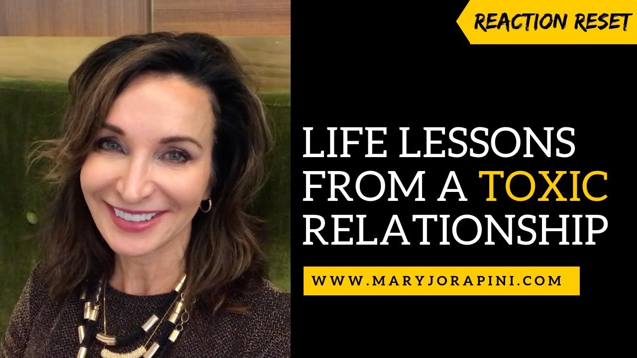Life Lessons From a Toxic Relationships
