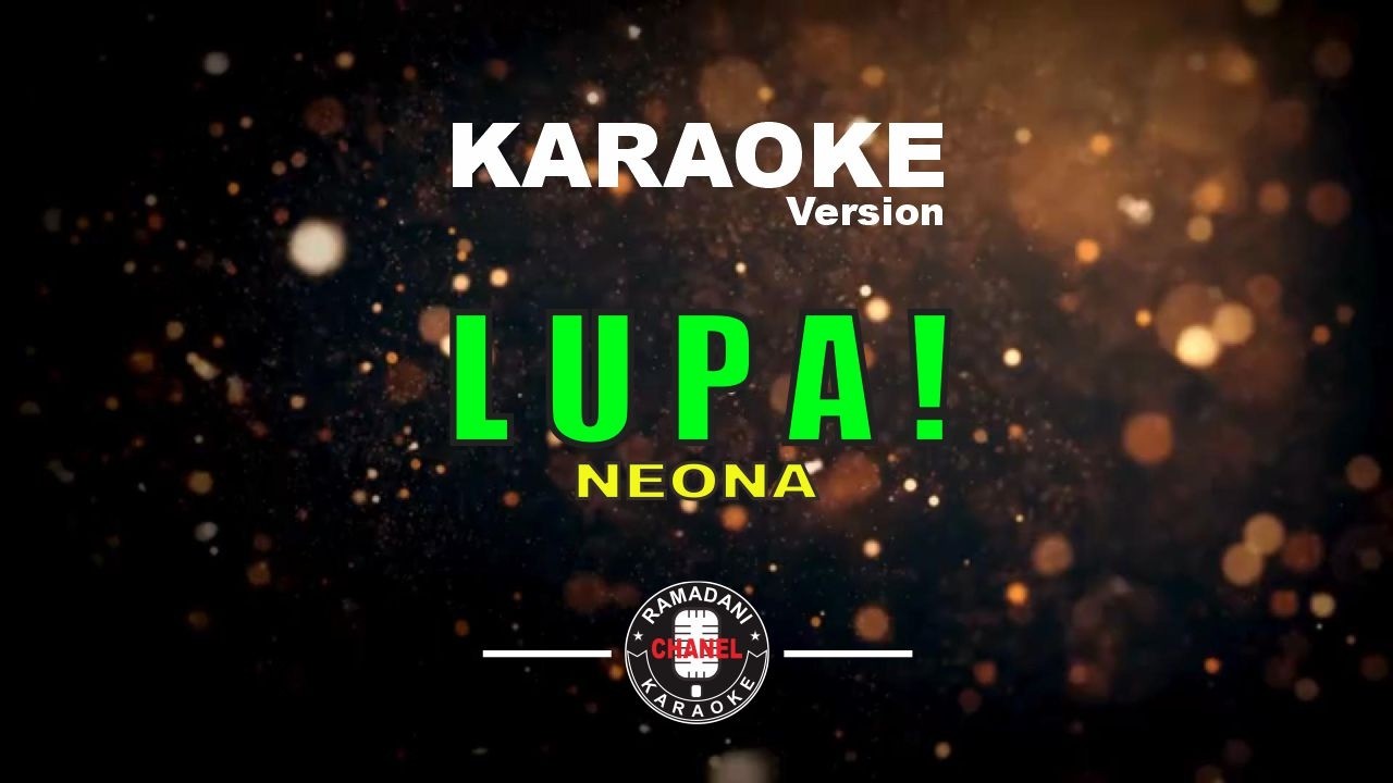 LUPA! - NEONA [Karaoke Version]