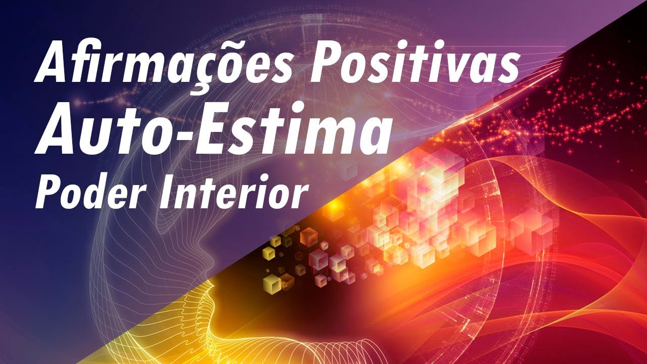 AFIRMAÇÕES POSITIVAS ➤CORAGEM SUCESSO AUTO-ESTIMA | DESPERTAR O PODER INTERIOR #afirmaçõespositivas