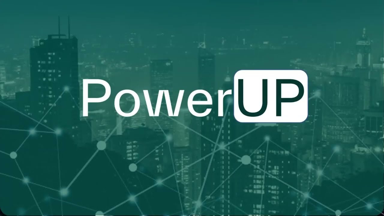 PowerUP Presentation