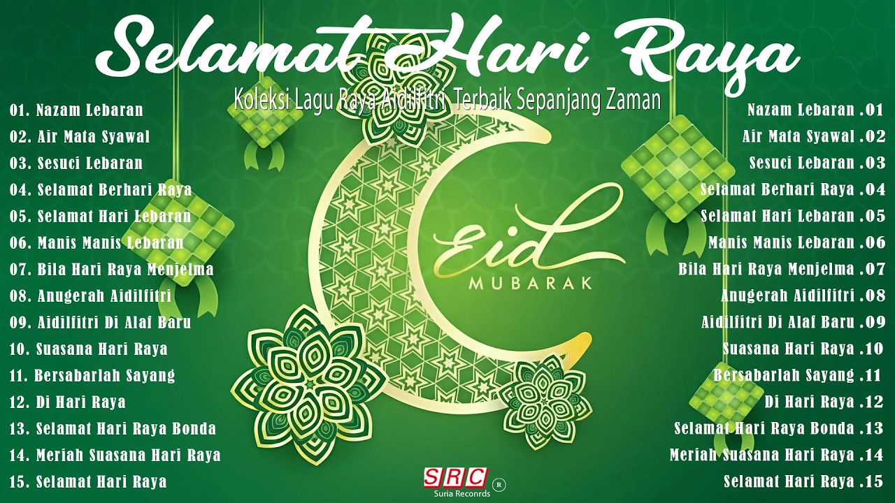 Selamat Hari Raya Aidilfitri 2026 🌙 Lagu Raya Terbaik – Koleksi Evergreen Sepanjang Zaman