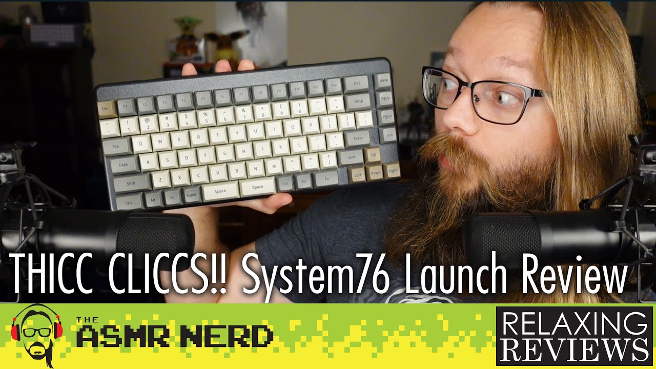 THICC CLICCS | System 76 Launch Mechanical Keyboard ASMR Review (soft spoken)