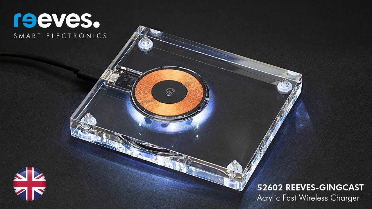 REEVES GINGCAST - Acrylic Fast Wireless Charger EN // REFLECTS TV
