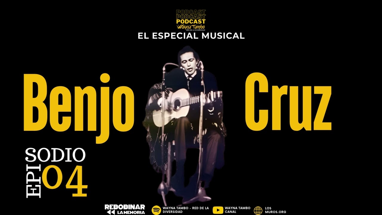 Benjo Cruz  – El Especial Musical – Episodio 04