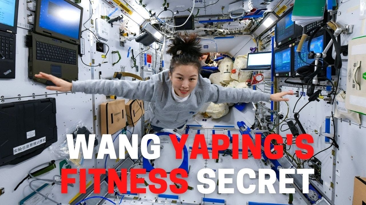 Rockstar taikonaut Wang Yaping&rsquo;s fitness routine on Tiangong