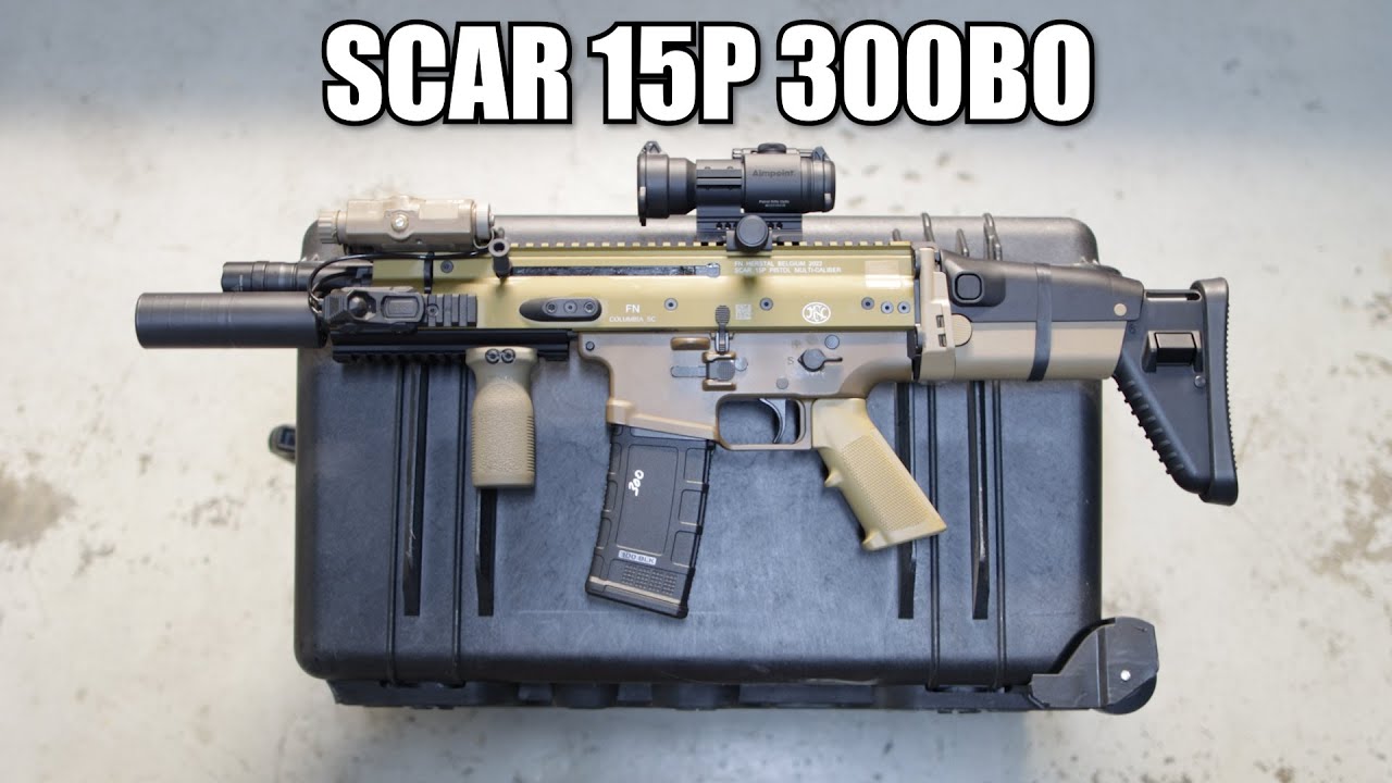 SCAR 15P 300 BLACK OUT (The perfect Truck Gun)