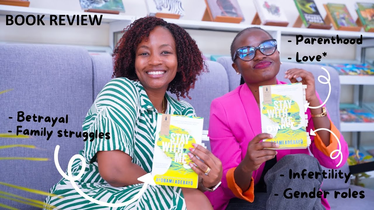 Stay With Me by Ayobami Adebayo | When Love Isn’t Enough