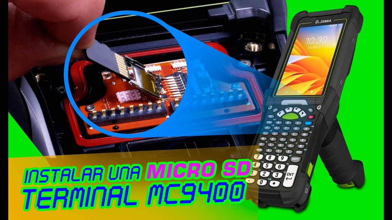 Instala una Micro SD en Terminal MC9400 de Zebra 
