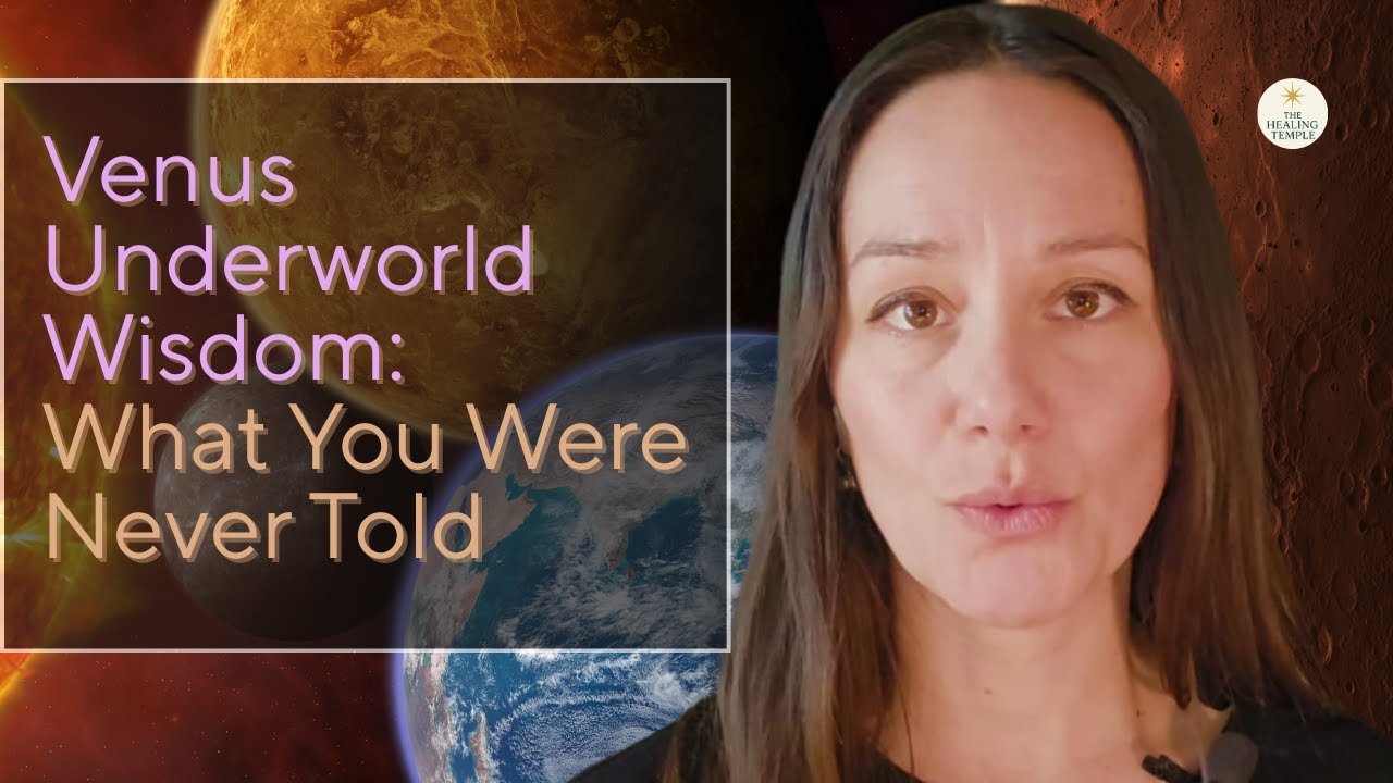 Venus Underworld Wisdom: What You Were Never Told (+ 5 Tips to Navigate It)