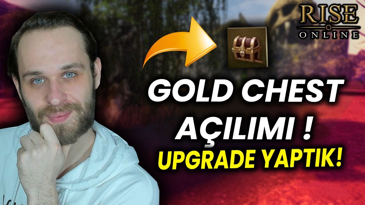 GOLD CHEST AÇILIMI VE UPGRADE YAPTIK! KAR EDEBİLDİM Mİ ? - Rise Online