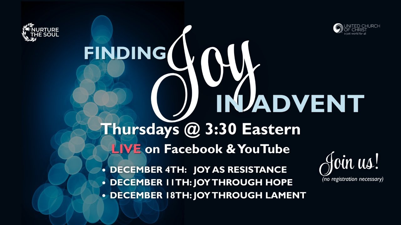Finding Joy in Advent Series, Part III: Joy Through Lament: A Blue Christmas Worship Service