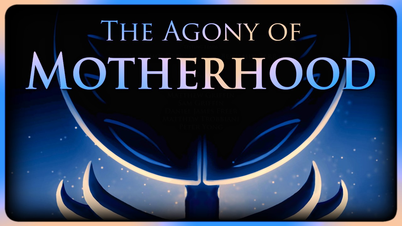 Silksong and the Agony of Motherhood
