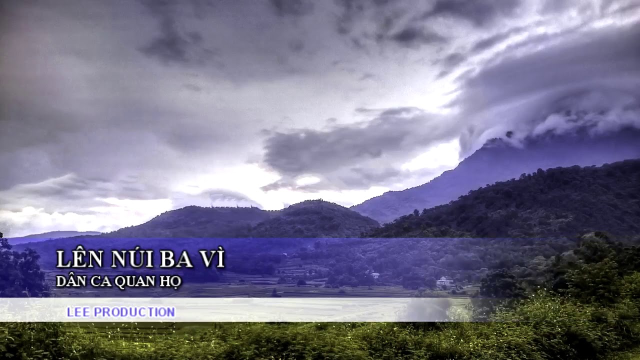 Karaoke - Lên Núi Ba Vì ( Dân Ca Quan Họ Bắc Ninh )