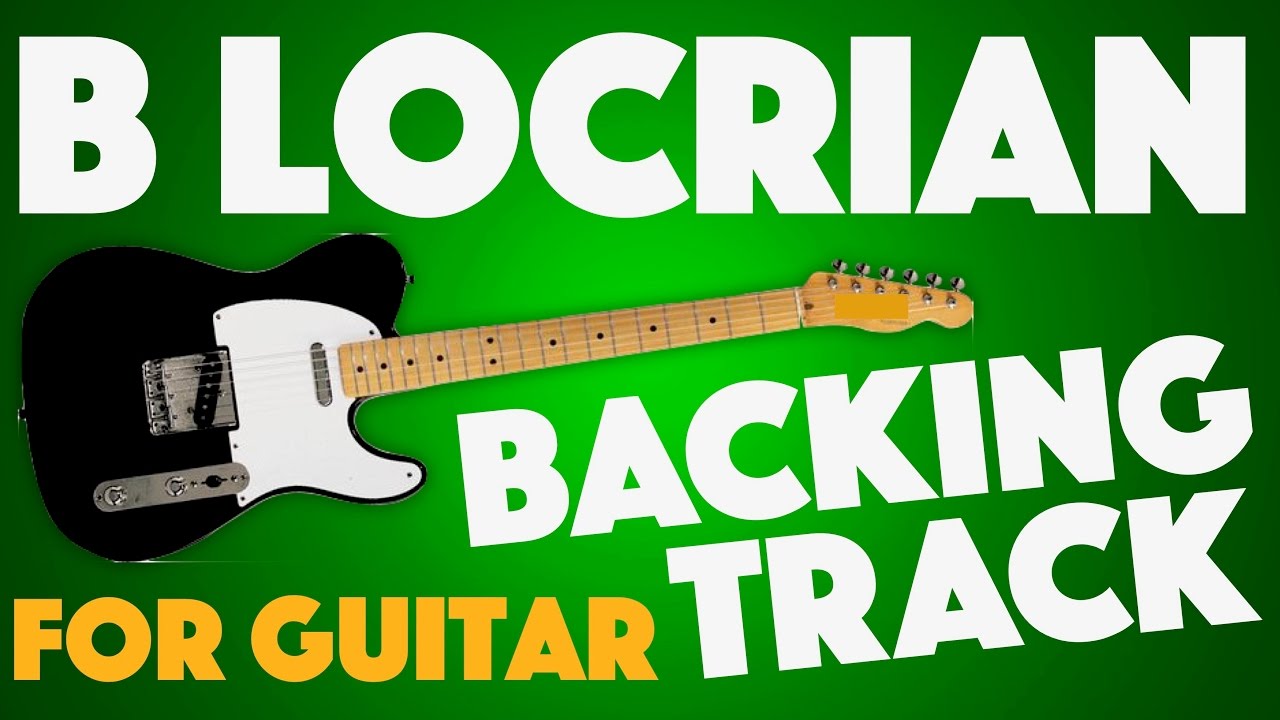 B Locrian Mode Backing Track