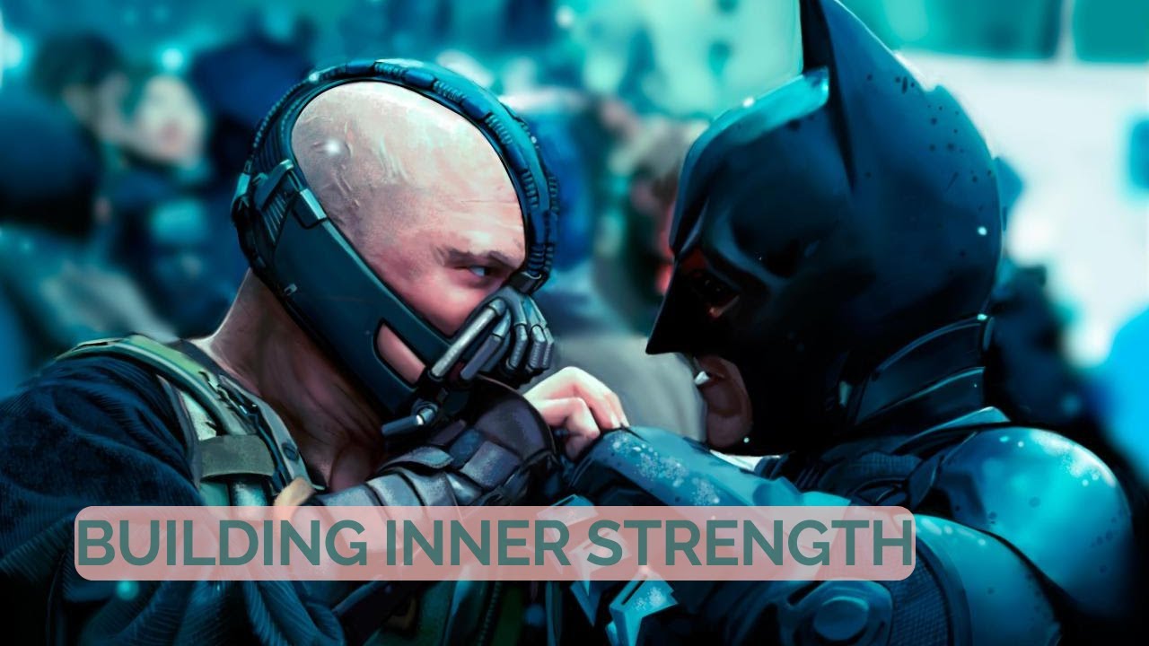 Harnessing Inner Strength - 7 Lessons To Learn From Batman | AdwiseU
